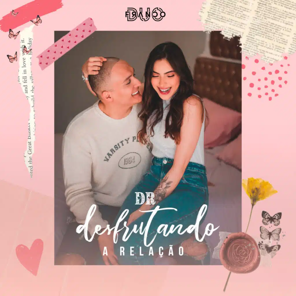 D.R. Desfrutando a Relação