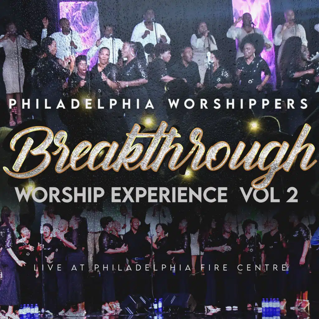 Breakthrough Worship Experience (Live), Vol. 2