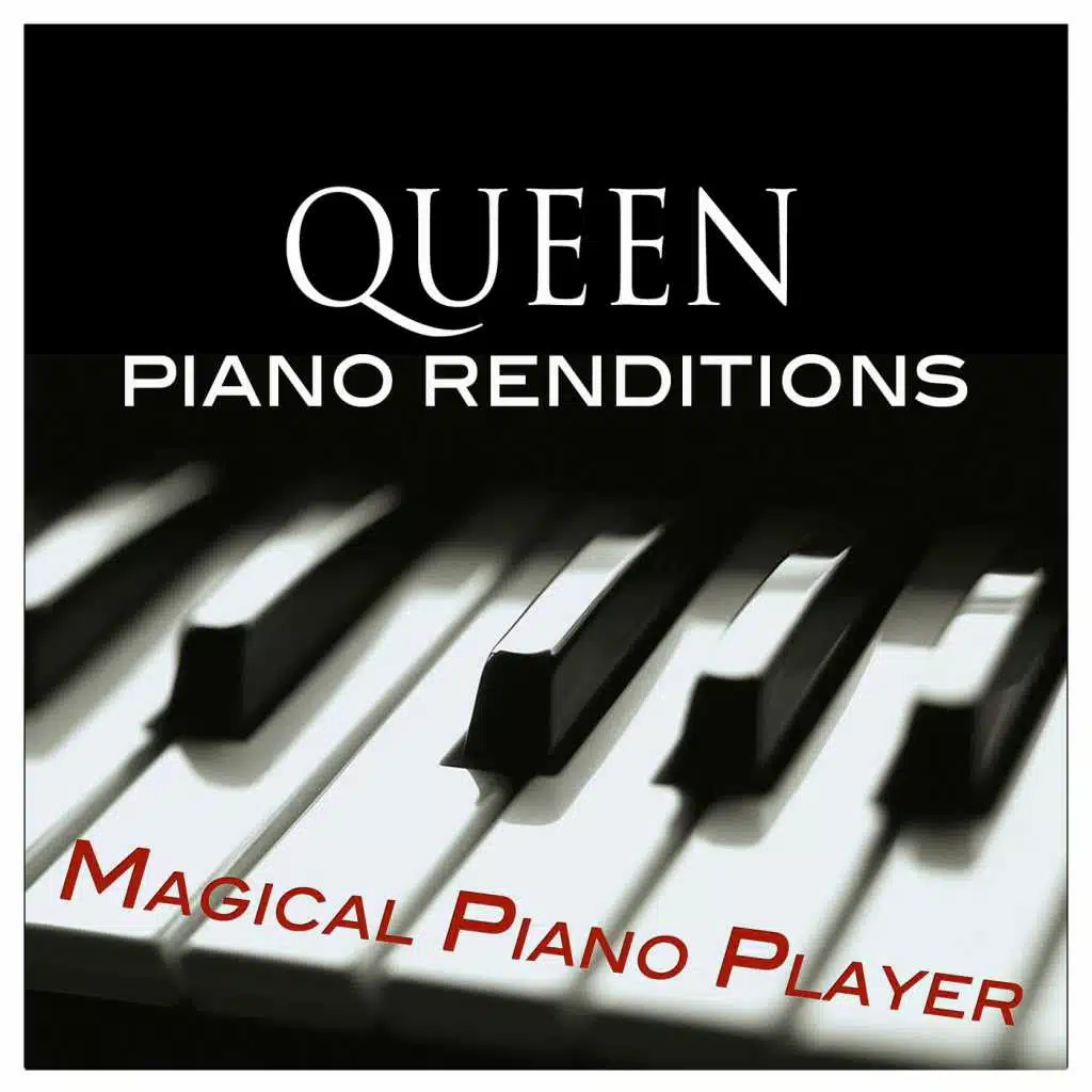 Piano Renditions of Queen