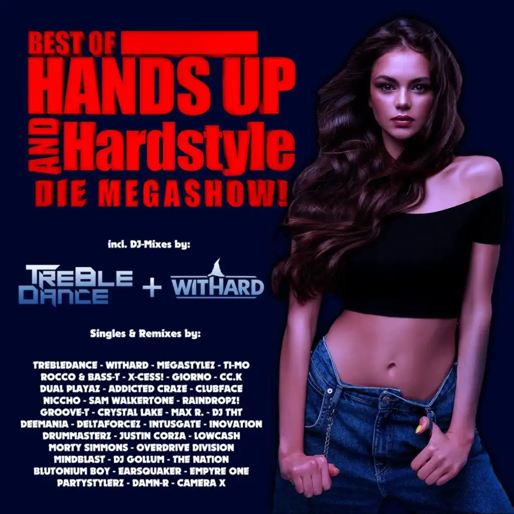 Best of Hands up & Hardstyle (Die Megashow)