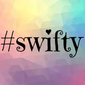 #swifty