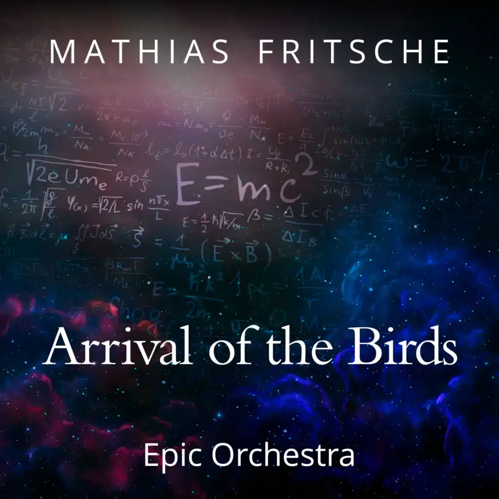 Arrival of the Birds (Epic Orchestra)