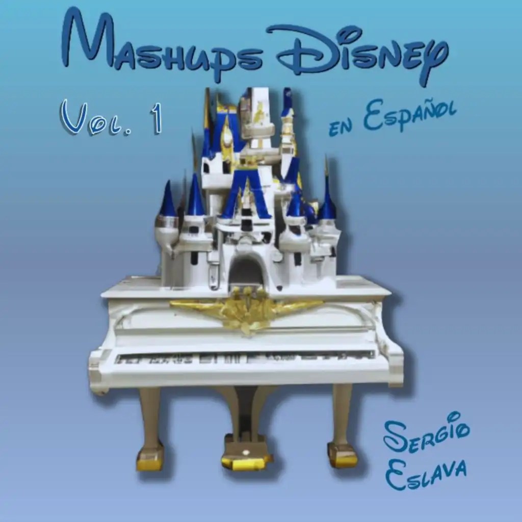 Mashups Disney en Español, Vol.1