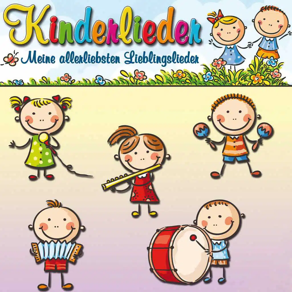 Kinderlieder: Meine allerliebsten Lieblingslieder