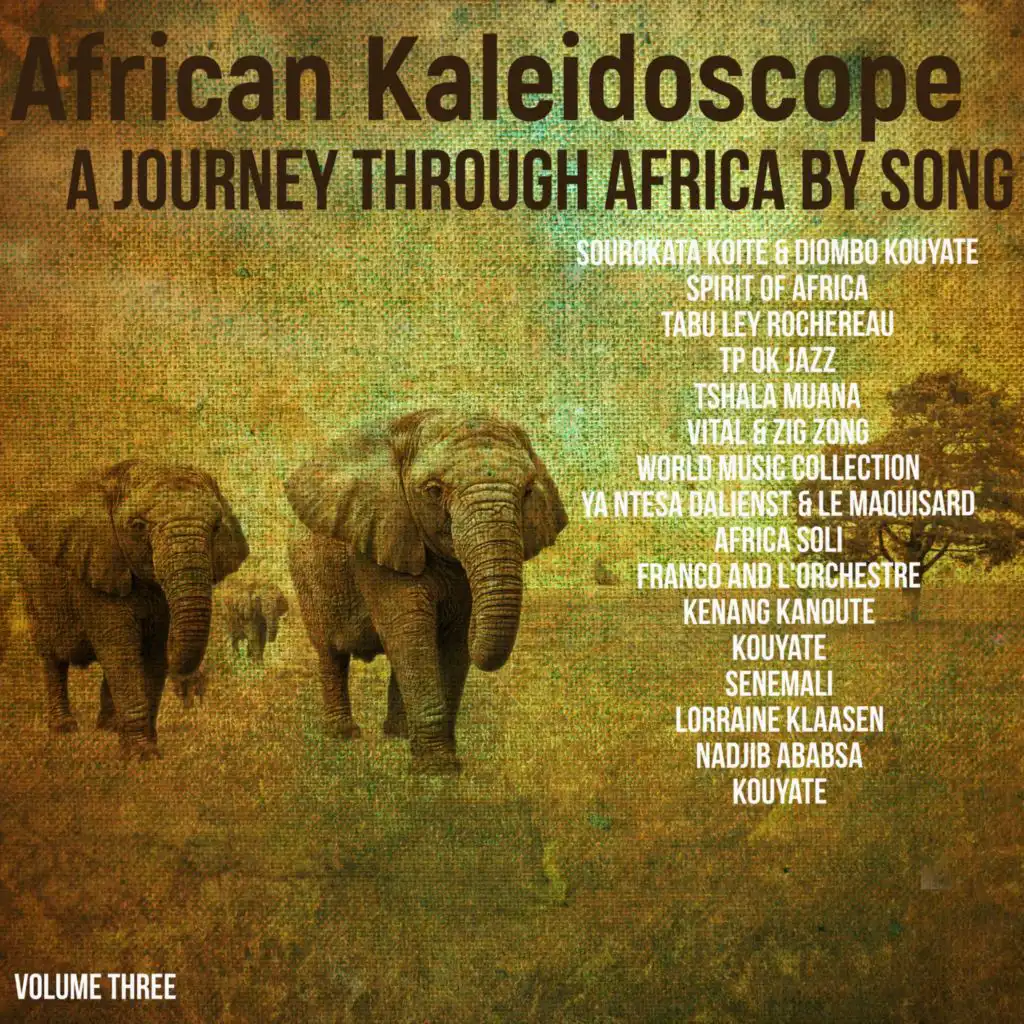African Kaleidoscope: A Journey through Africa by Song, Volume 3