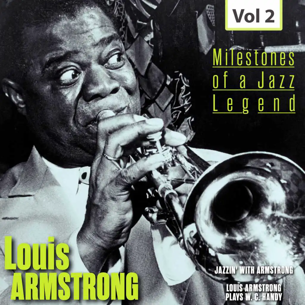 Milestones of a Jazz Legend - Louis Armstrong, Vol. 2