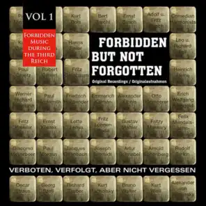 Forbidden but Not Forgotten , Vol. 1