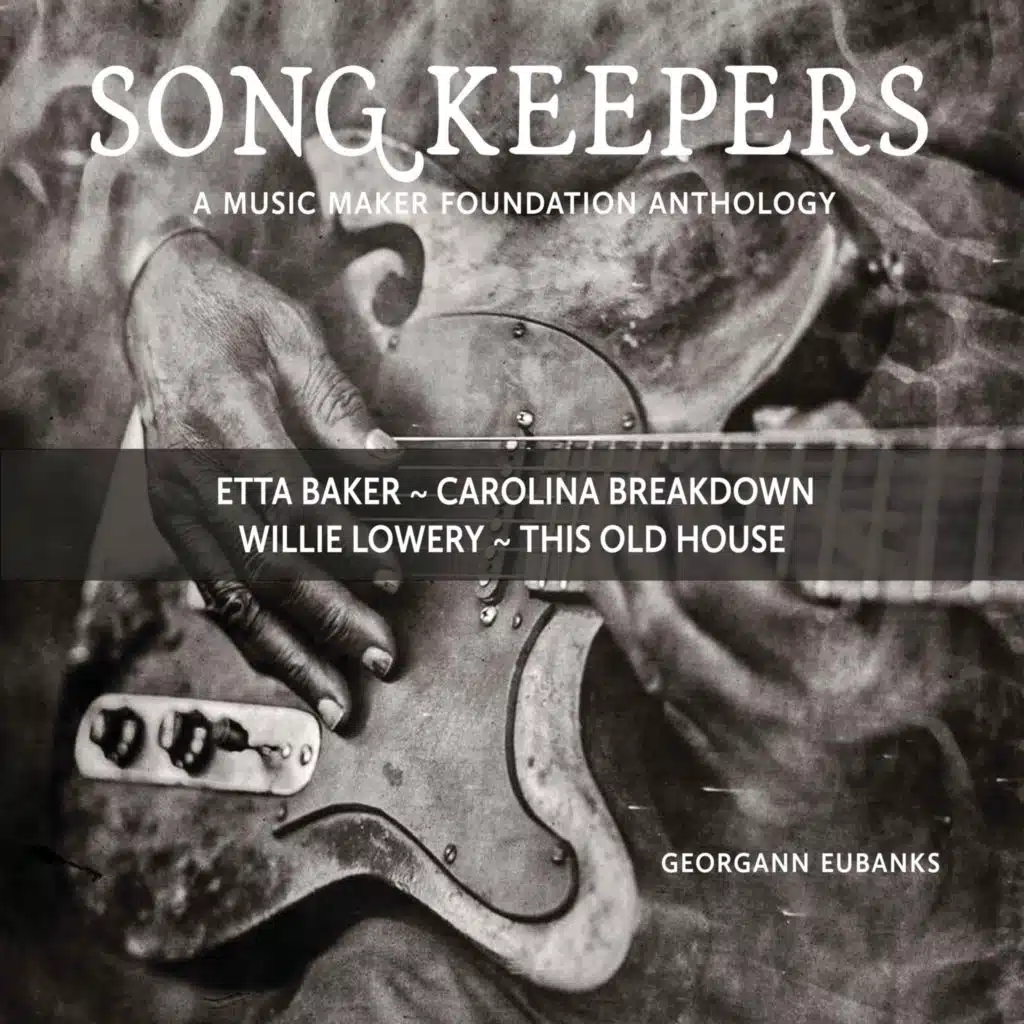 Song Keepers: A Music Maker Anthology [singles]