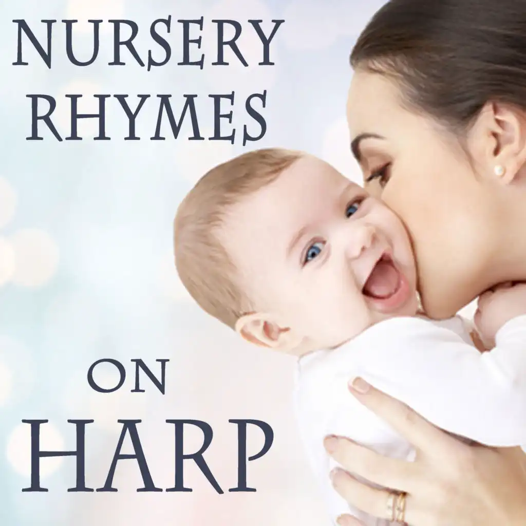 Nursery Rhymes on Harp