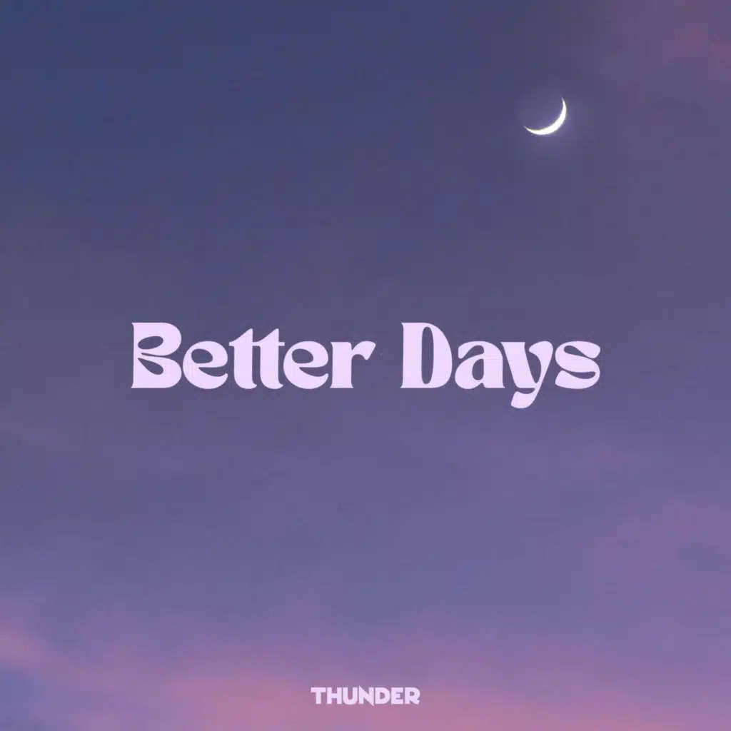 Better Days