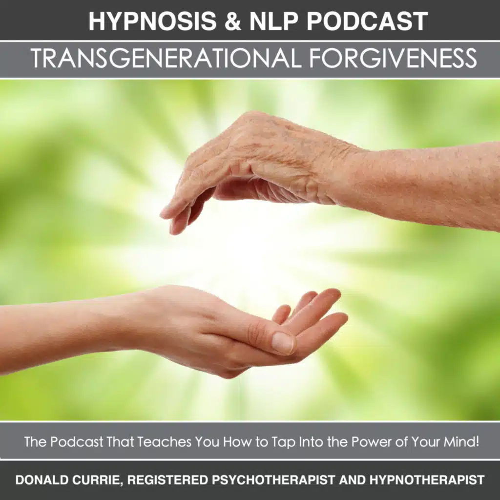 Episode 55 - Transgenerational Transfer, Epigenetics and Forgiveness