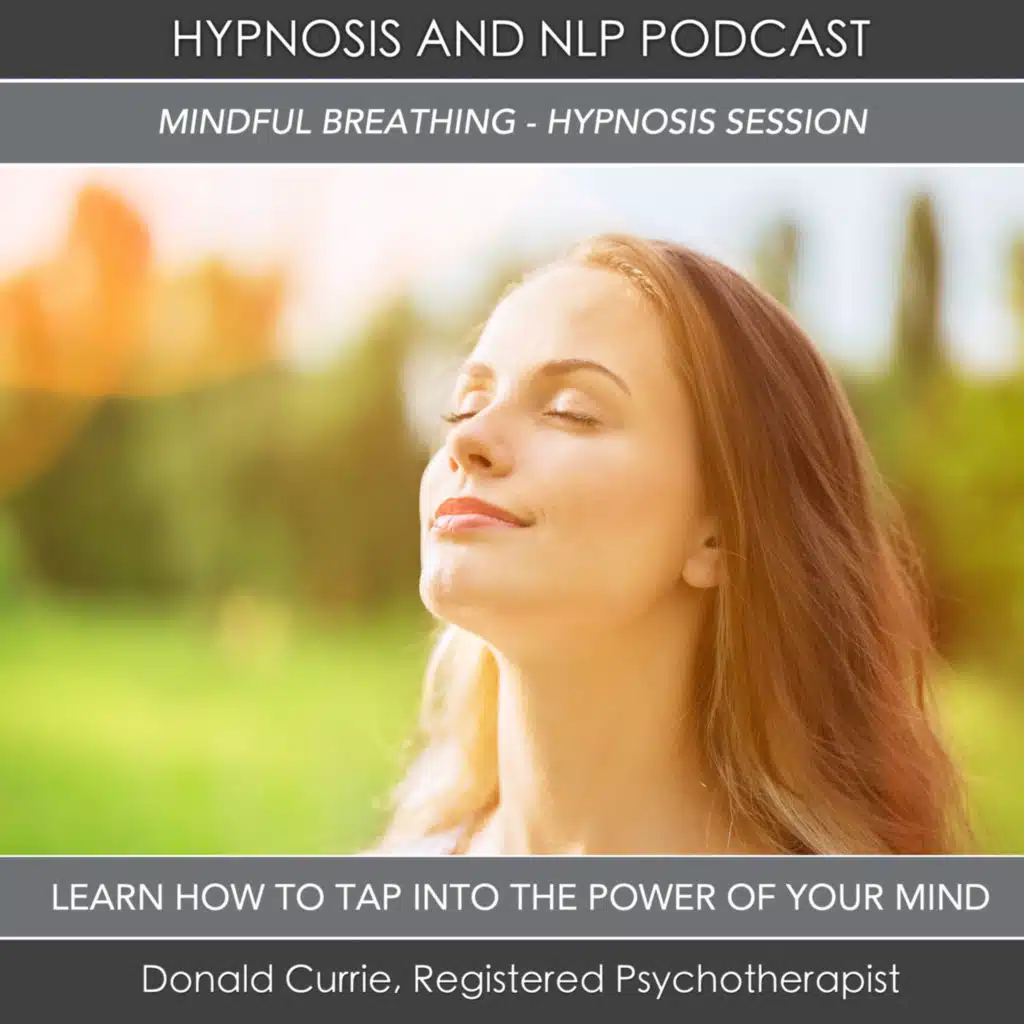 Mindful Breathing - Meditation & Hypnosis Session