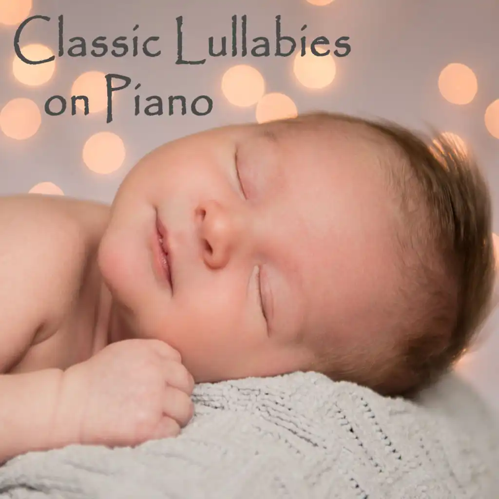 Classic Lullabies on Piano