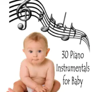 30 Piano Instrumentals for Baby