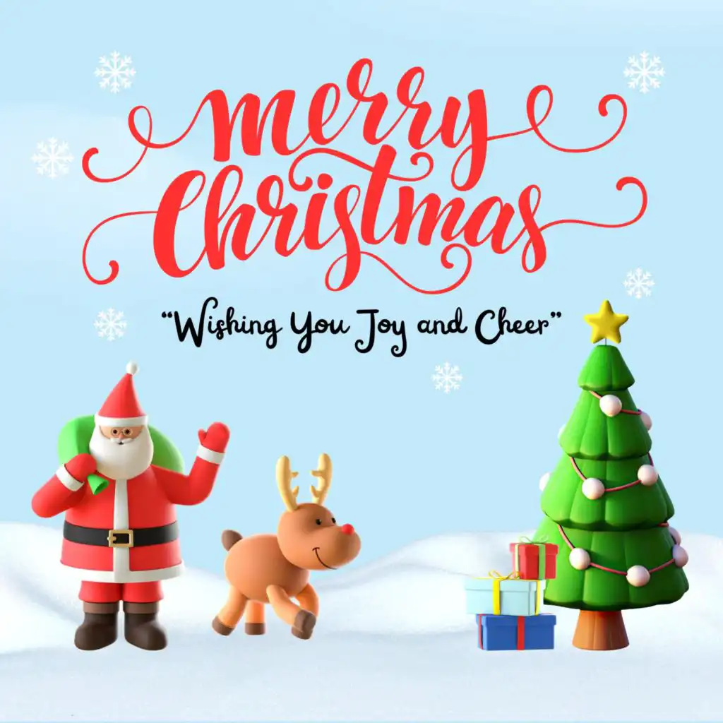 Merry Christmas (Wishing You Joy and Cheer)