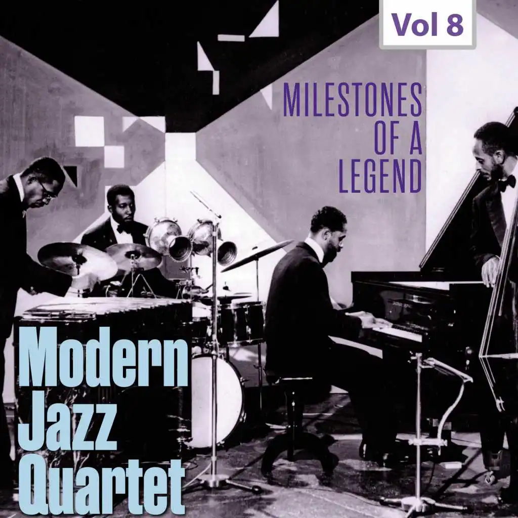 Milestones of a Legend - Modern Jazz Qartet, Vol. 8