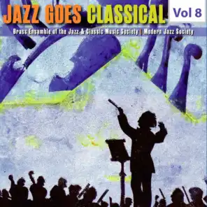 Jazz Goes Classical, Vol. 8