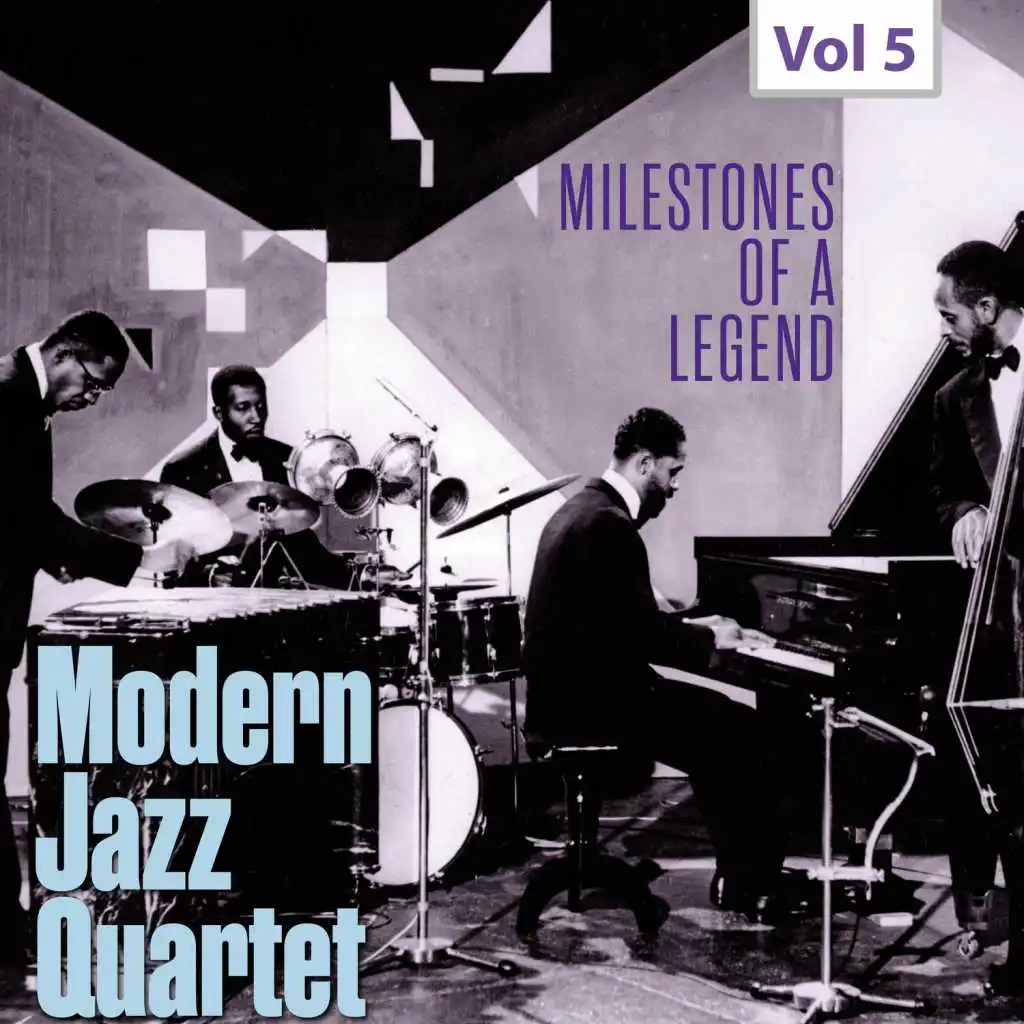 Milestones of a Legend - Modern Jazz Qartet, Vol. 5