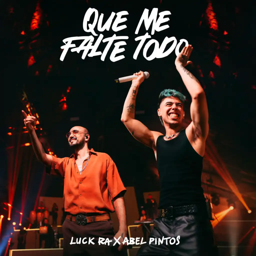 Luck Ra & Abel Pintos