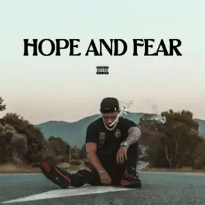 HOPE AND FEAR