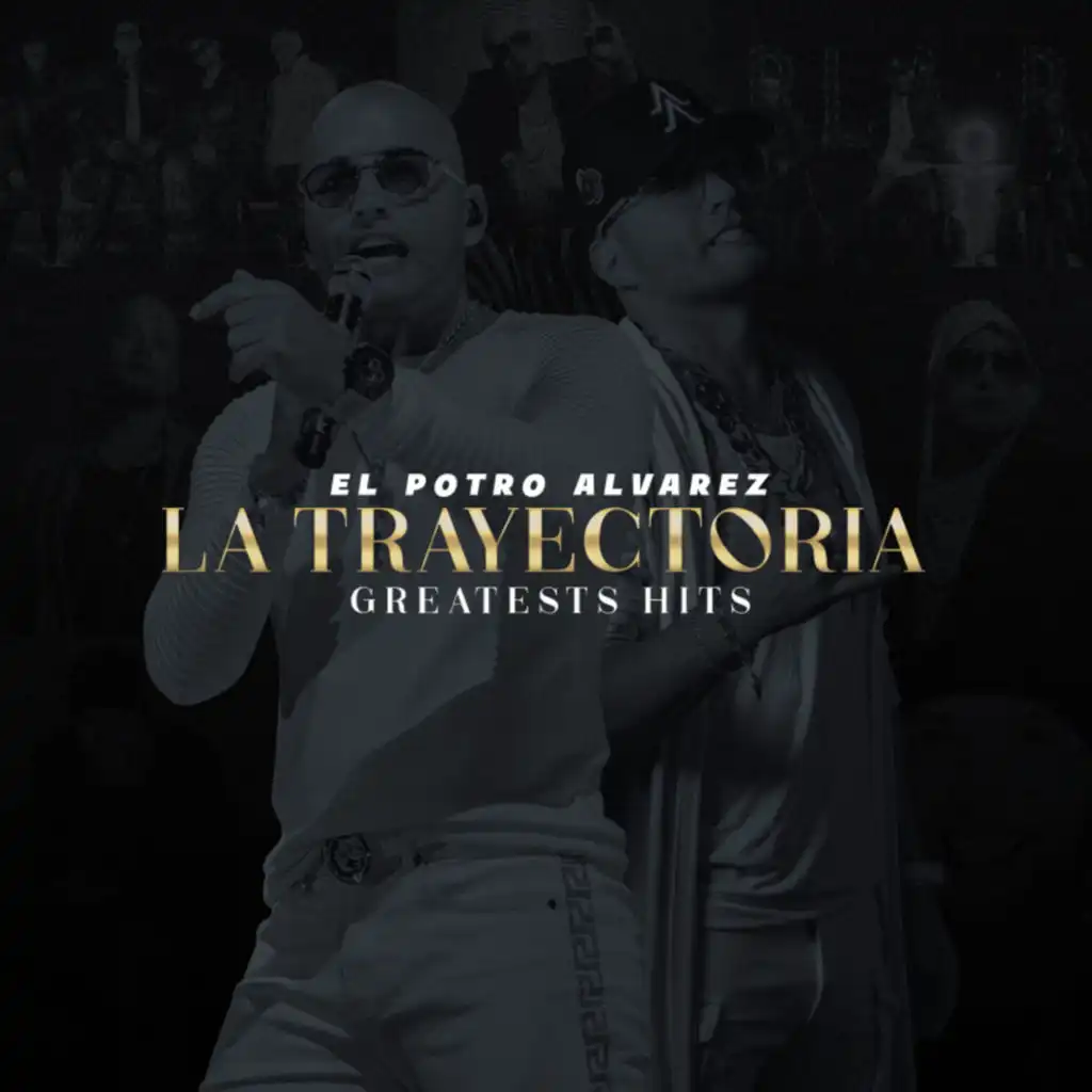 La Trayectoria (Greatest Hits) [feat. Yandel, Gustavo Eli, Aran One, Sixto Rein, Ozuna, Tito 'El Bambino' El Patrón, Don Omar, Chucho, Omar Enrique, Los Cadillacs, Nacho, Oscarcito & Arcangel]