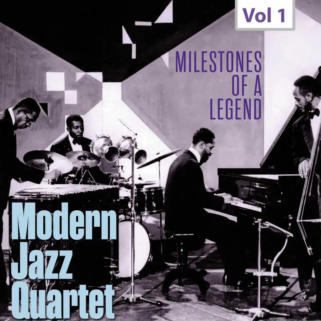 Milestones of a Legend - Modern Jazz Qartet, Vol. 1