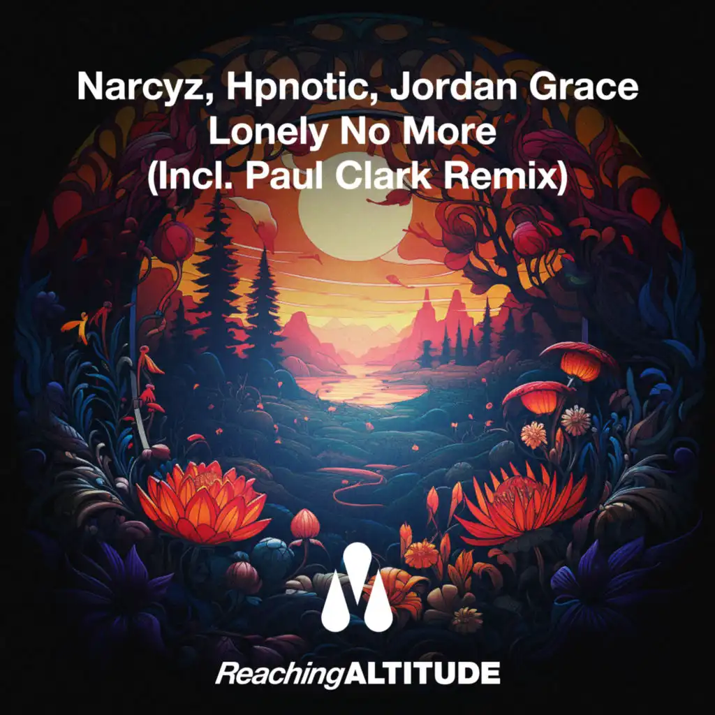 Lonely No More (Paul Clark Remix) [feat. Jordan Grace & Paul Clark (UK)]