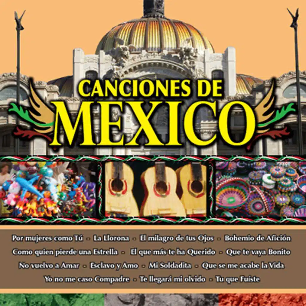 Canciones de Mexico Vol. X
