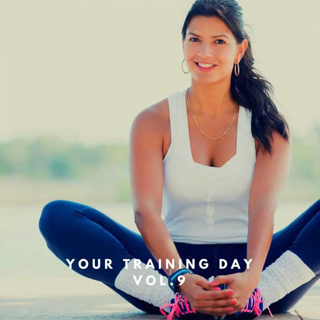 Your Training Day, Vol. 9