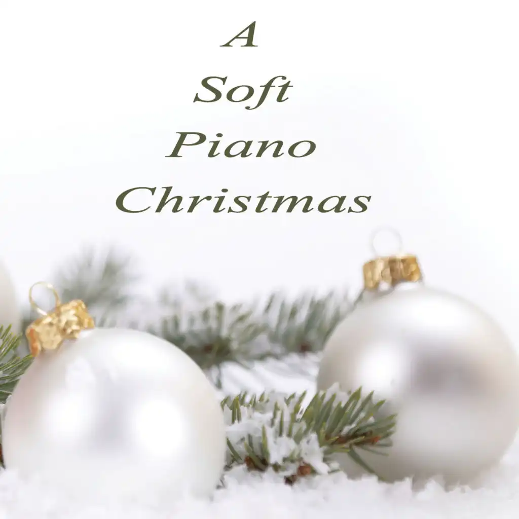 A Soft Piano Christmas