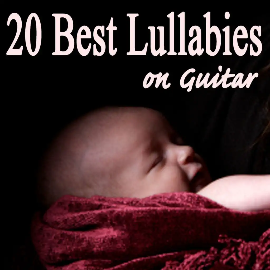 20 Best Lullabies on Guitar