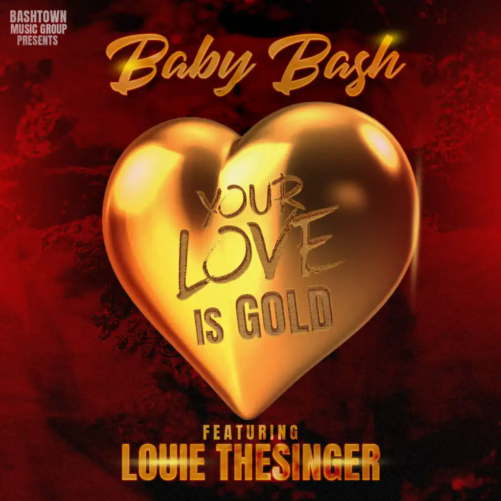 Baby Bash & Louie TheSinger