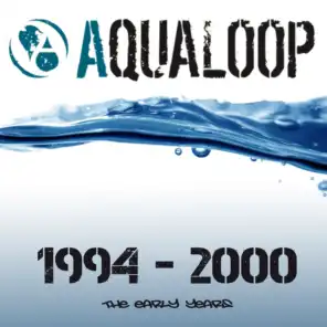 Best of Aqualoop, Vol.4 (The Early Years 1994 - 2000)