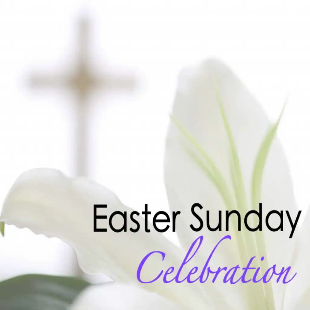 Easter Sunday Celebration