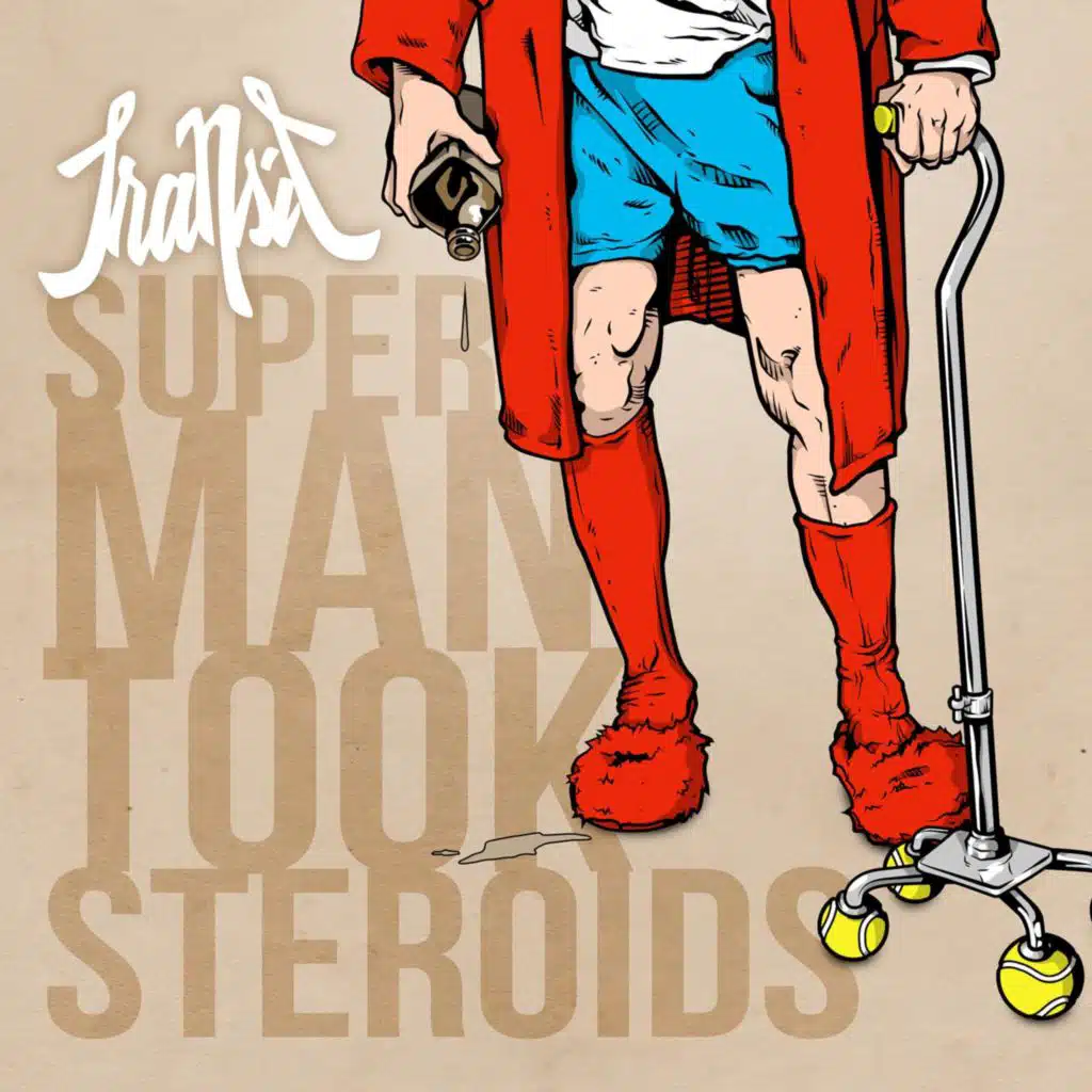 Super Man Took Steroids