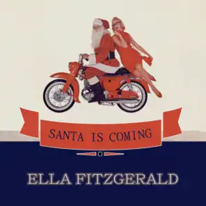 Santa Is Coming