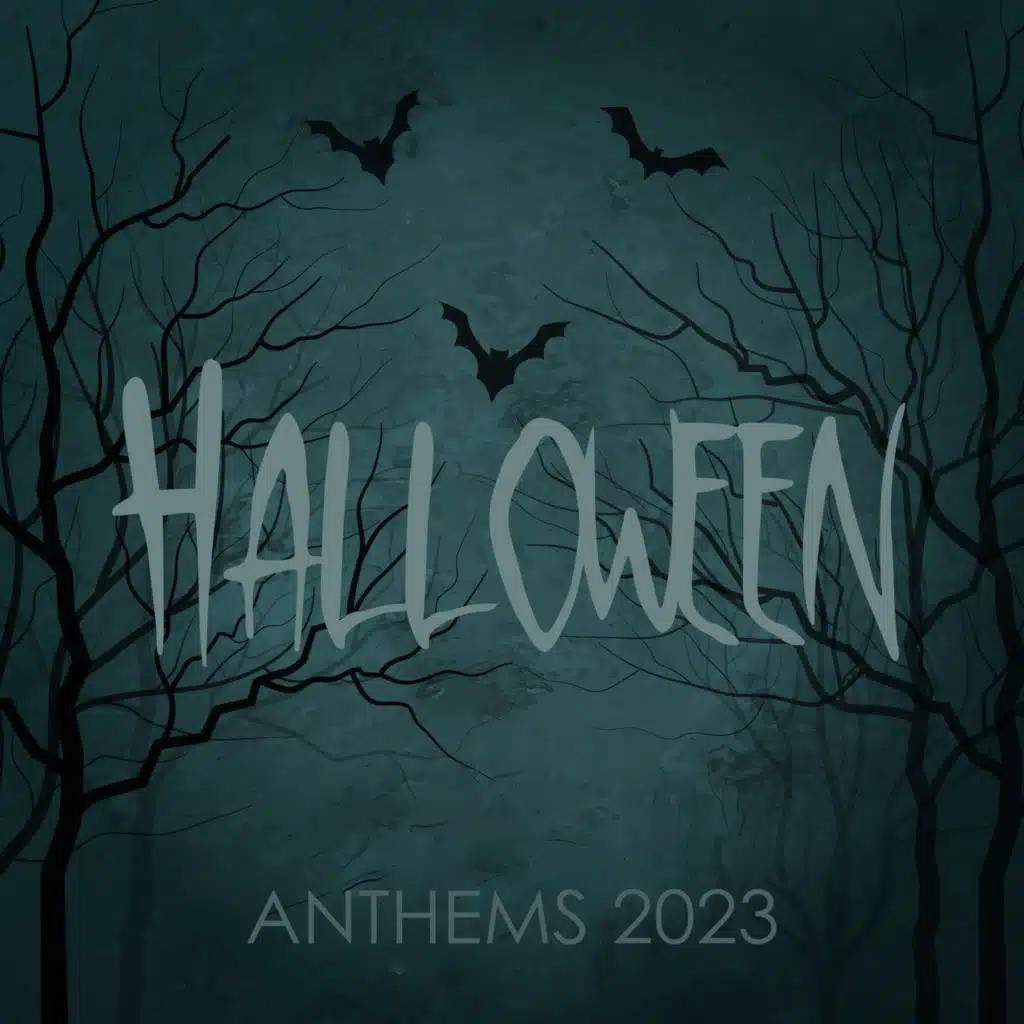 Halloween Anthems 2023