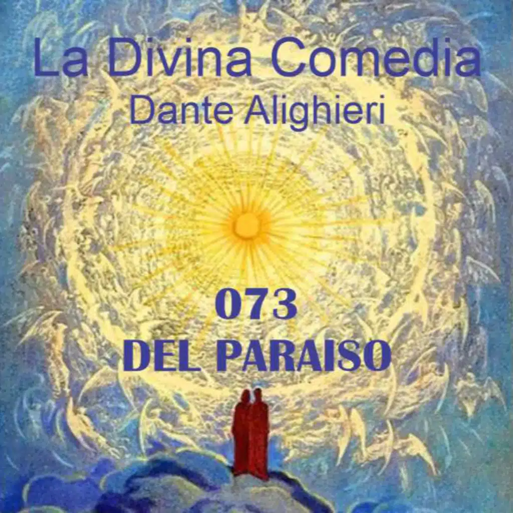 073 La Divina comedia - Libro de Dante Alighieri Del Paraiso: CANTO SEXTO.