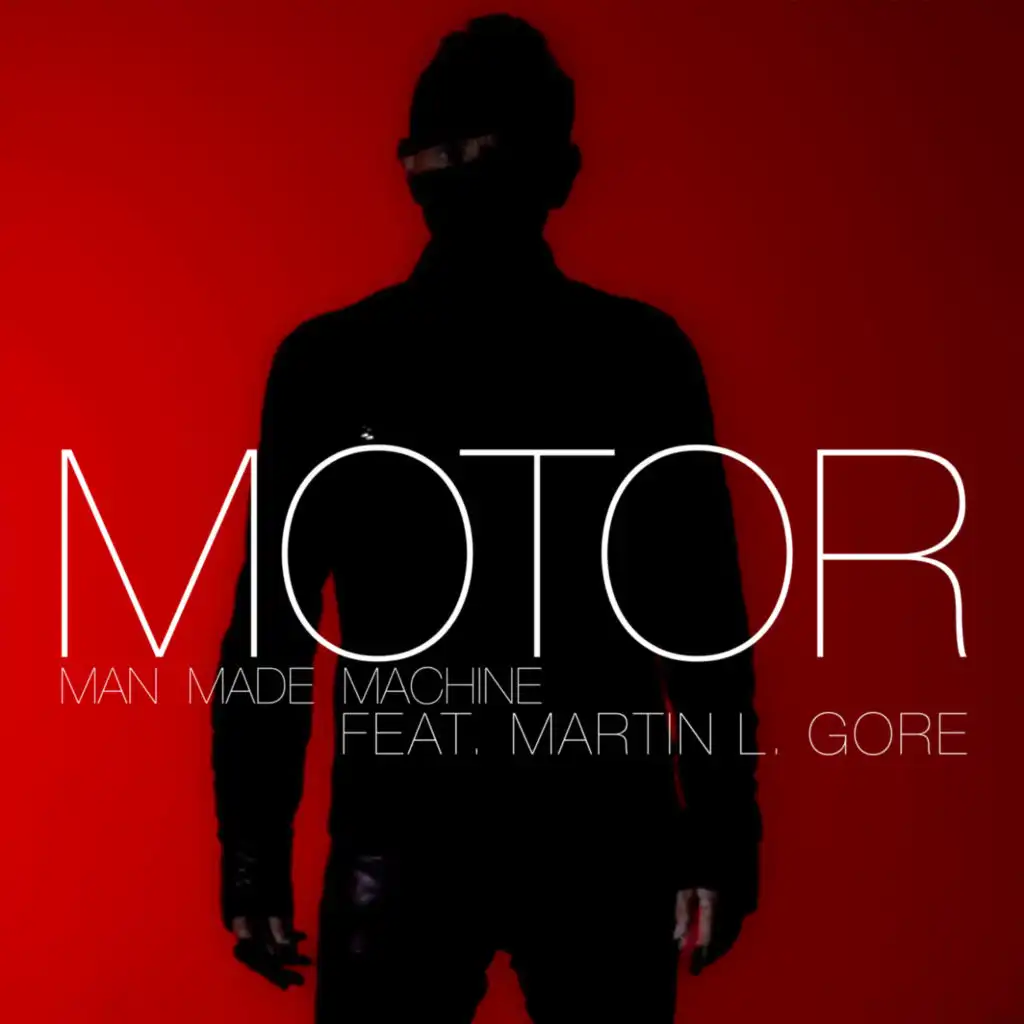 Man Made Machine (Extended Version) [feat. Martin L. Gore]