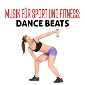 Musik für Sport und Fitness: Dance Beats