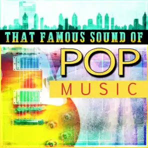 That Famous Sound Of Pop Music
