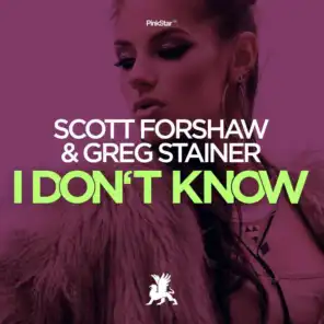 I Don't Know (Original Club Mix)