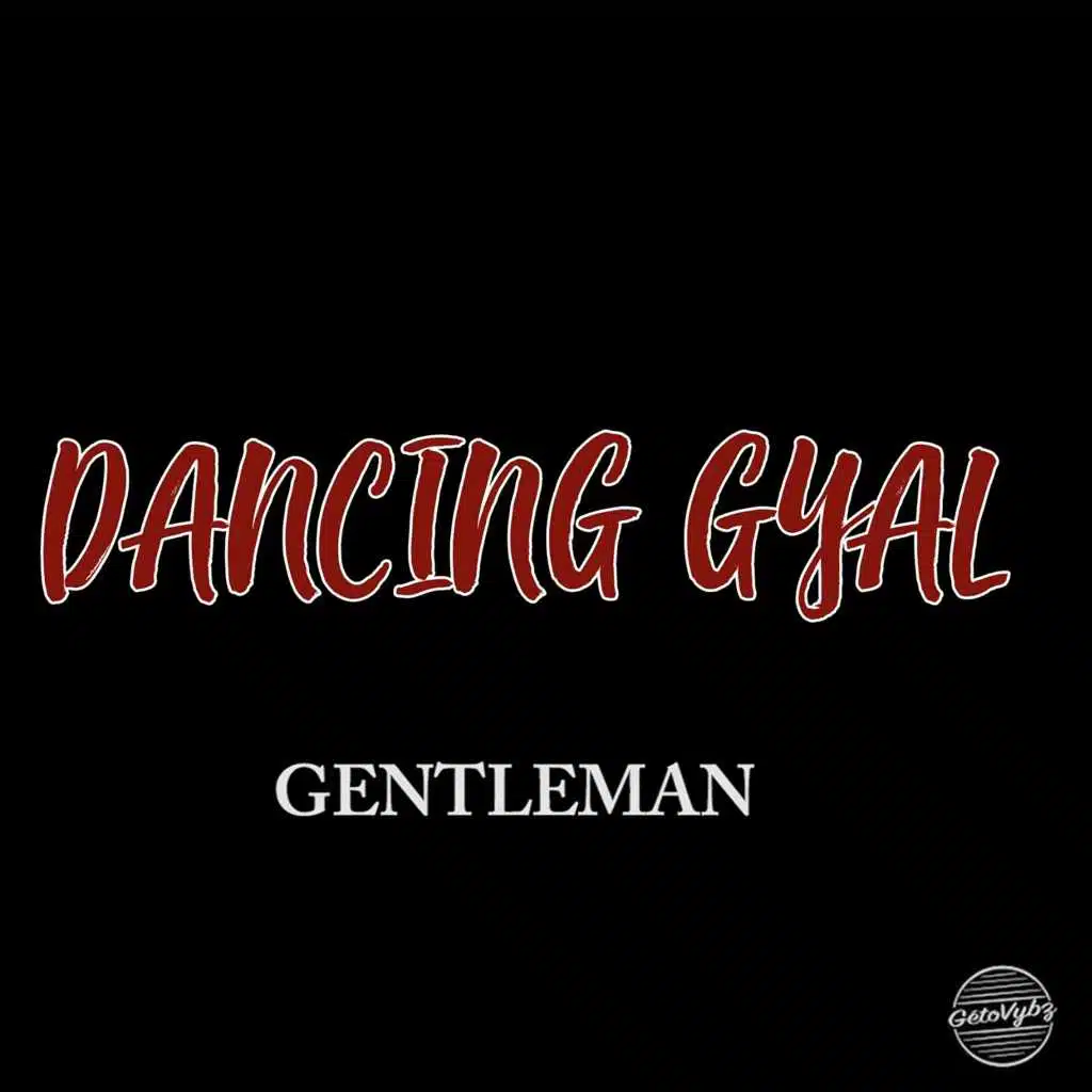 Dancing Gyal