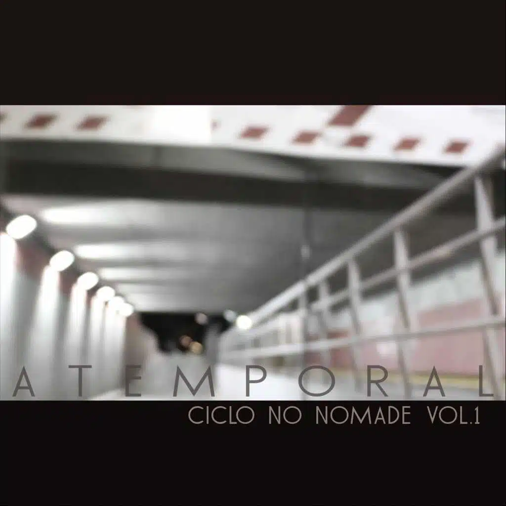 Ciclo No Nómade, Vol. I: Atemporal
