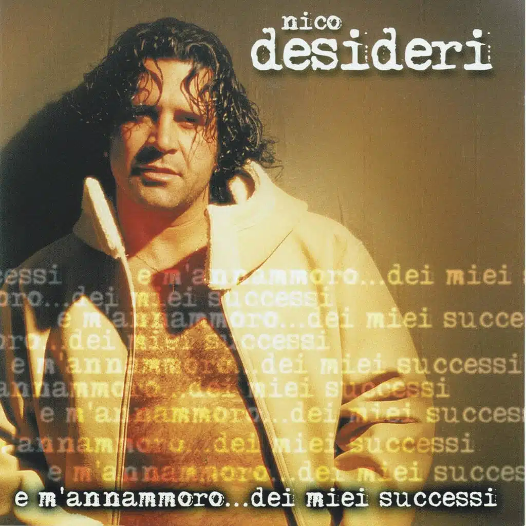 E m'annammoro...dei miei successi (The Best Of)
