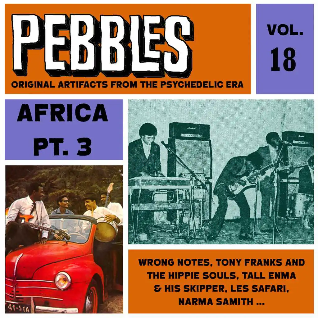 PEBBLES VOL. 18, Africa Pt. 3, Originals Artifacts From The Psychedelic Era