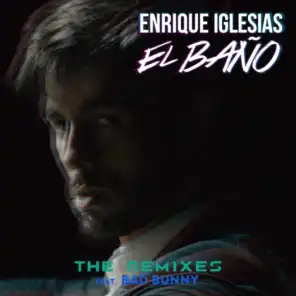 EL BAÑO (Felix Rivera Remix) [feat. Bad Bunny]