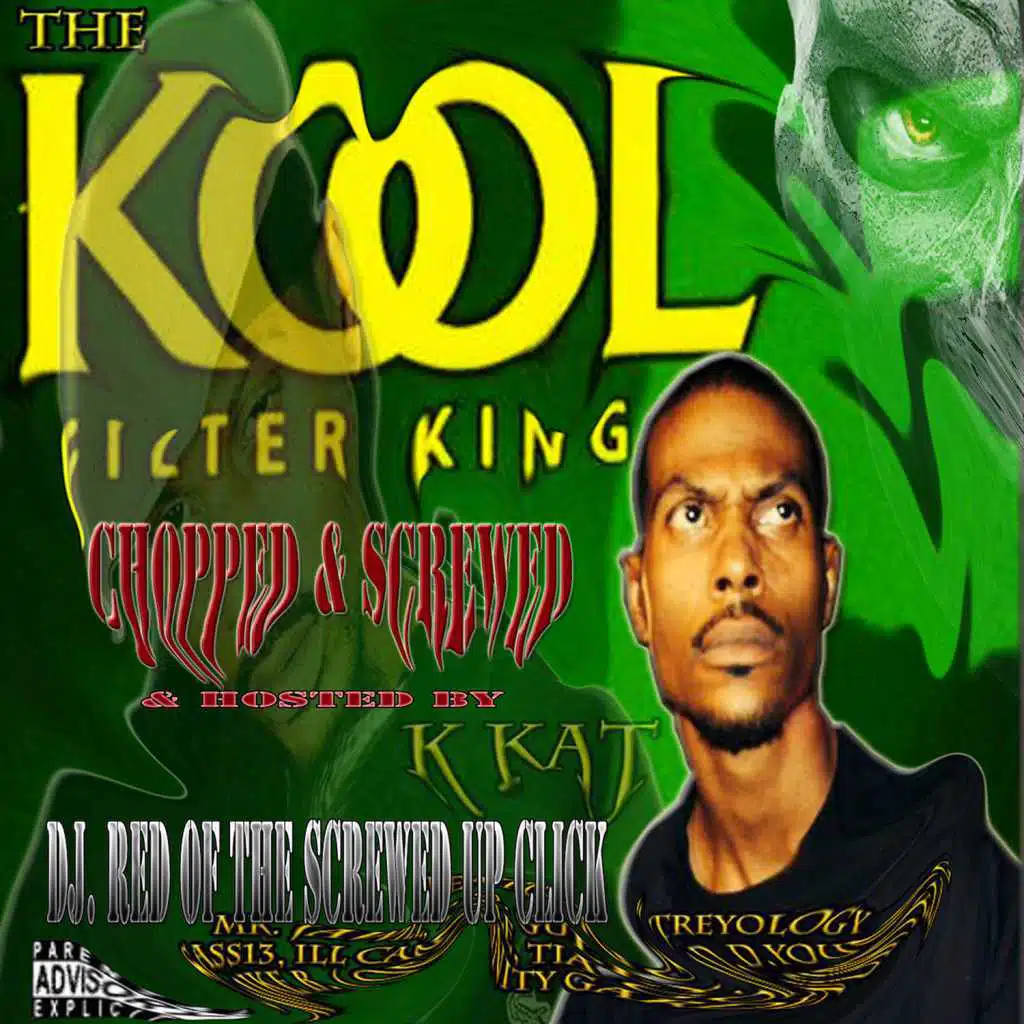 The Kool Filter King (Chopped & Screwed) [Hosted by DJ Red]