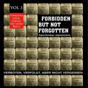 Forbidden but Not Forgotten , Vol. 3