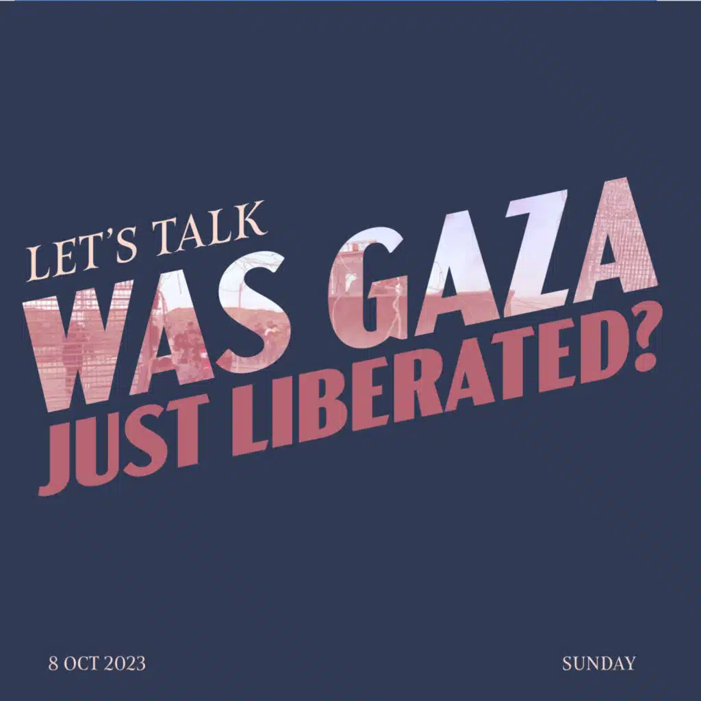 #1 - Was Gaza just Liberated?